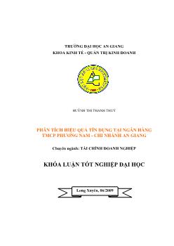 Phân tích hiệu quả tín dụng tại ngân hàng thương mại cổ phần Phương Nam - Chi nhánh An Giang