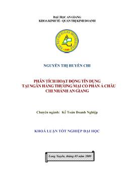 Phân tích hoạt động tín dụng tại ngân hàng Thương mại cổ phần Á châu chi nhánh An Giang