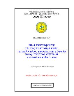 Phát triển dịch vụ tài trợ xuất nhập khẩu tại Ngân hàng TMCP Ngoại Thương VN (Vietcombank) Chi Nhánh Kiên Giang