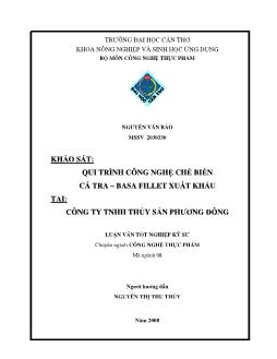 Quy trình công nghệ chế biến cá tra - Basa fillet xuất khẩu