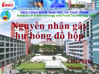 Serminar: Các nguyên nhân gây hư hỏng đồ hộp (Bản trình chiếu)