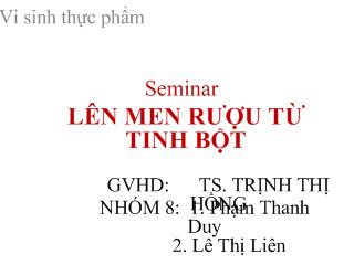 Serminar: Lên men rượu từ tinh bột (Bản trình chiếu)