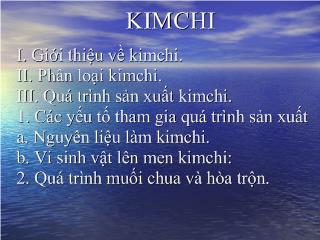 Serminar: Quy trình sản xuất kim chi (Bản trình chiếu)