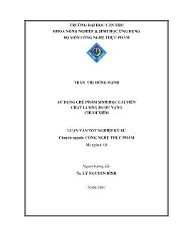 Sử dụng chế phẩm sinh học cải tiến chất lượng rượu vang chuối xiêm