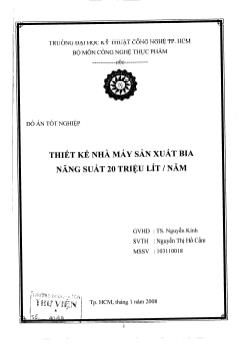 Thiết kế Nhà máy sản xuất bia năng suất 20 triệu lít/năm