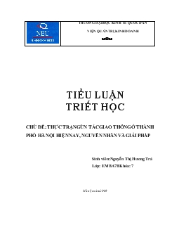 Thực trạng ùn tắc giao thông ở Thành phố Hà Nội hiện nay. Thực trạng và giải pháp