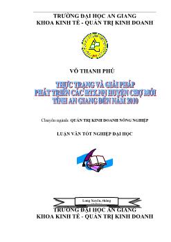 Thực trạng và giải pháp phát triển các hợp tác xã nông nghiệp ở huyện Chợ Mới giai đoan 2006-2010