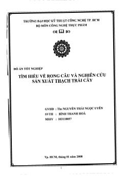 Tìm hiểu về rong câu và nghiên cứu sản xuất thạch trái cây