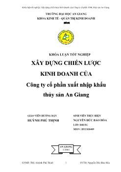 Xây dựng chiến lược kinh doanh của Công ty cổ phần xuất nhập khẩu thủy sản An Giang