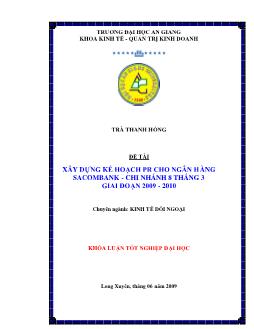 Xây dựng kế hoạch PR cho ngân hàng Sacombank – Chi nhánh 8 Tháng 3 giai đoạn 2009 – 2010