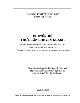 Hoàn thiện kế toán chi phí sản xuất và tính giá thành tại Công ty Cổ phần Đầu tư Xây dựng và Thương mại An Bình