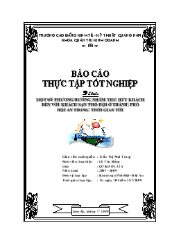 Một số phương hướng nhằm thu hút khách đến với Khách sạn Phố Hội ở thành phố Hội An trong thời gian tới