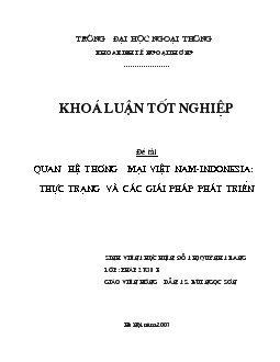 Quan hệ thương mại Việt Nam-Indonesia: thực trạng và các giải pháp phát triển