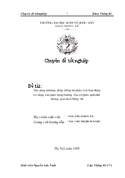 Vận dụng phương pháp thống kê phân tích hoạt động tín dụng của Ngân hàng thương mại cổ phần quân đội phòng giao dịch Đống Đa