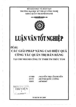 Các giải pháp nâng cao hiệu quả công tác quản trị bán hàng tại chi nhánh công ty TNHH TM Trúc Lâm