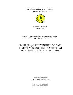 Đánh giá sự chuyển dịch cơ cấu kinh tế nông nghiệp huyện Thoại Sơn trong thời gian 2001 - 2006