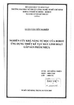 Nghiên cứu khả năng tự học của robot ứng dụng thiết kế tay máy linh hoạt gắp sản phẩm nhựa