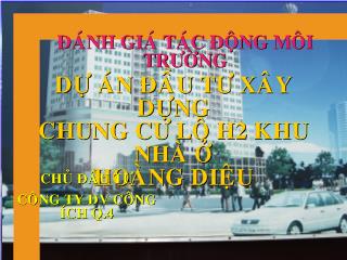 Đánh giá tác động môi trường cho dự án đầu tư khu chung cư Hòang Diệu Q4