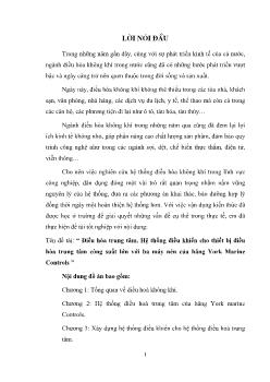 Điều hòa trung tâm. Hệ thống điều khiển cho thiết bị điều hòa trung tâm công suất lớn với ba máy nén của hãng York Marine Controls