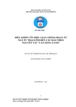Điều khiển tín hiệu giao thông đoạn từ Ngã Tư Trại Lính đến Cầu Rào theo nguyên tắc Làn sóng xanh