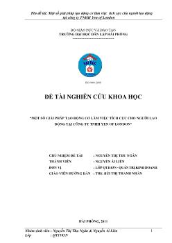 Một số giải pháp tạo động cơ làm việc tích cực cho người lao động tại công ty Yen of London