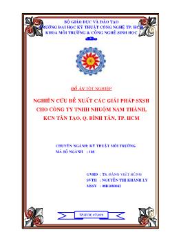 Nghiên cứu đề xuất các giải pháp sản xuất sạch hơn cho công ty TNHH Nam Thành, Khu công nghiệp Tân Tạo, Quận Bình Tân, TP. Hồ Chí Minh