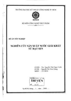 Nghiên cứu sản xuất nước giải khát từ hạt sen