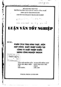 Phân tích tình hình thực hiện hơp đồng xuất nhập khẩu tại Công ty XNK hàng công nghiệp Inexim