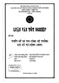 Thiết kế và thi công hệ thống gọi số tự động(QMS)