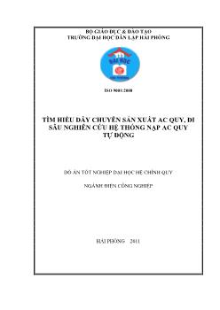 Tìm hiểu dây chuyền sản xuất ác quy, đi sâu nghiên cứu hệ thống nạp ác quy tự động