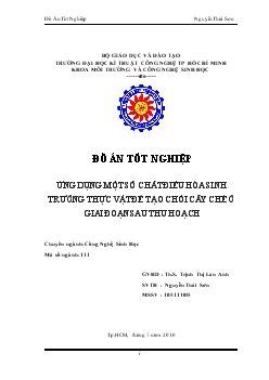 Ứng dụng một số chất điều hòa sinh trưởng thực vật để tăng số lượng chồi cây chè ở giai đoạn thu hoạch