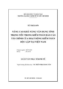 Báo cáo Nâng cao khả năng vận dụng tính trọng yếu trong kiểm toán tài chính của hoạt động kiểm toán độc lập tại Việt Nam