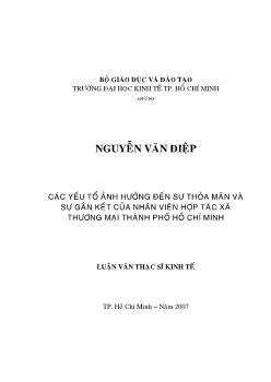 Các yếu tố ảnh hưởng đến sự thỏa mãn và sự gắn kết của nhân viên Hợp tác xã Thương mại TP.HCM