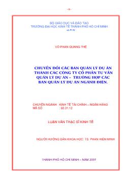 Chuyển đổi các Ban Quản lý dự án thành các Công ty Cổ phần Tư vấn Quản lý Dự án – Trường hợp các Ban Quản lý dự án ngành điện