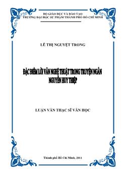 Đặc điểm lời văn nghệ thuật trong truyện ngắn Nguyễn Huy Thiệp