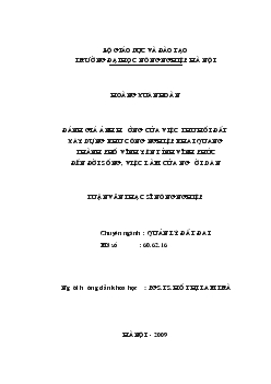 Đánh giá ảnh hưởng của việc thu hồi đất xây dựng khu công nghiệp Khai Quang thành phố Vĩnh Yên tỉnh Vĩnh Phúc đến đời sống, việc làm của người dân