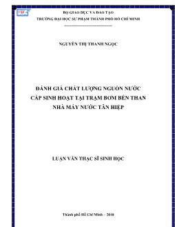 Đánh giá chất lượng nguồn nước cấp sinh học tại trạm bơm Bến Than nhà máy nước Tân Hiệp