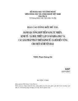 Đánh giá tổng hợp tiềm năng tự nhiên, kinh tế - Xã hội; thiết lập cơ sở khoa học và các giải pháp phát triển kinh tế - xã hội bền vững cho một số huyện đảo