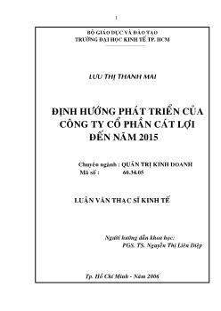 Định hướng phát triển của Công ty Cổ phần Cát Lợi đến năm 2015