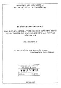 Định hướng và giải pháp mở rộng hoạt động kinh tế đối ngoại của hệ thống Ngân hàng thương mại Việt Nam đến năm 2010
