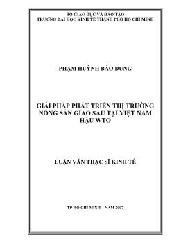 Giải pháp phát triển thị trường nông sản giao sau tại Việt Nam hậu WTO