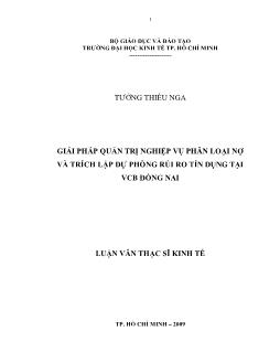 Giải pháp quản trị nghiệp vụ phân loại nợ và trích lập dự phòng rủi ro tín dụng tại VCB Đồng Nai