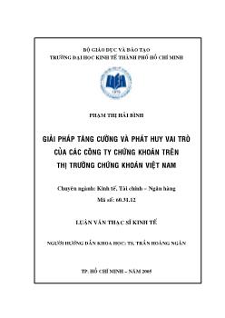 Giải pháp tăng cường và phát huy vai trò của các Công ty chứng khoán trên thị trường chứng khoán Việt Nam