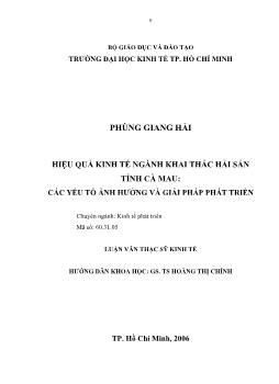 Hiệu quả kinh tế ngành khai thác hải sản tỉnh Cà Mau: Các yếu tố ảnh hưởng và giải pháp phát triển