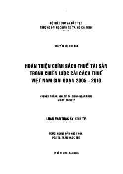 Hoàn thiện chính sách thuế tài sản trong chiến lược cải cách thuế Việt Nam giai đoạn năm 2005 – 2010
