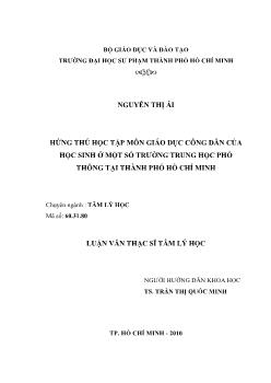 Hứng thú học tập môn giáo dục công dân của học sinh ở một số trường Trung học phổ thông tại Thành phố Hồ Chí Minh