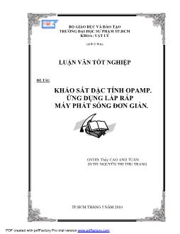 Khảo sát đặc tính Opamp. Ứng dụng lắp ráp máy phát sóng đơn giản