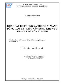 Khảo sát độ phóng xạ trong xi măng dùng làm vật liệu xây dựng khu vực Thành phố Hồ Chí Minh