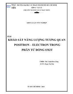 Khảo sát năng lượng tương quan Positron - Electron trong phân tử đồng oxit