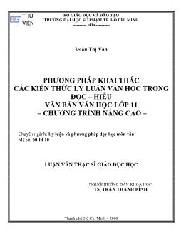 Luận văn Phương pháp khai thác các kiến thức lý học trong đọc - Hiểu văn bản văn học lớp 11 - Chương trình nâng cao